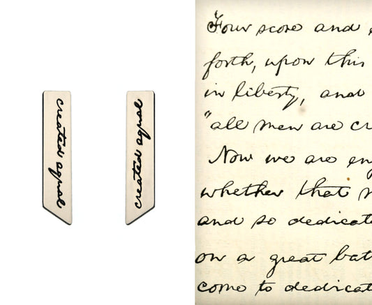 Bone 'Created Equal' Earrings - Lincoln's Handwriting - Gettysburg Address